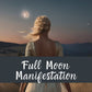 Full moon spell | Full moon manifestation or release ritual | Your ritual designed