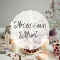 Obsession Ritual